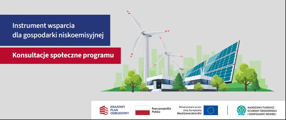 Instrument wsparcia dla gospodarki niskoemisyjnej to inicjatywa mająca na celu rozwój sektora czystej mobilności oraz energetyki.